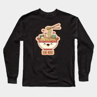 Send Noods Long Sleeve T-Shirt